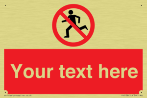 Custom No Running Sign